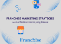 Franchise  Marketing Strategies
