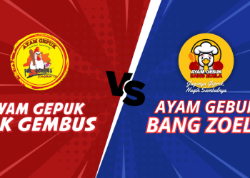 Prospek Investasi di Bisnis Ayam Geprek, Duel Ayam Gepuk Pak Gembus VS Ayam Gebuk Bang Zoela